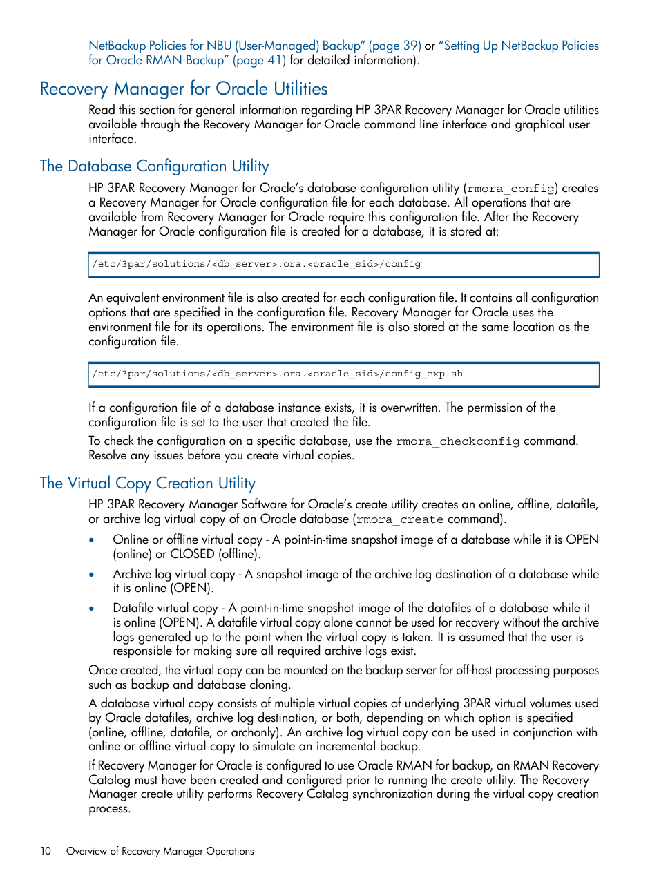 Recovery manager for oracle utilities, The database configuration utility, The virtual copy creation utility | HP 3PAR Application Software Suite for Oracle User Manual | Page 10 / 194