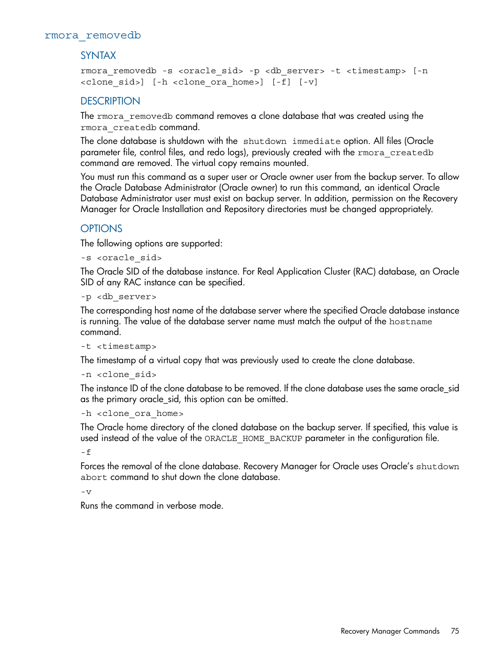 Rmora_removedb | HP 3PAR Application Software Suite for Oracle User Manual | Page 75 / 194