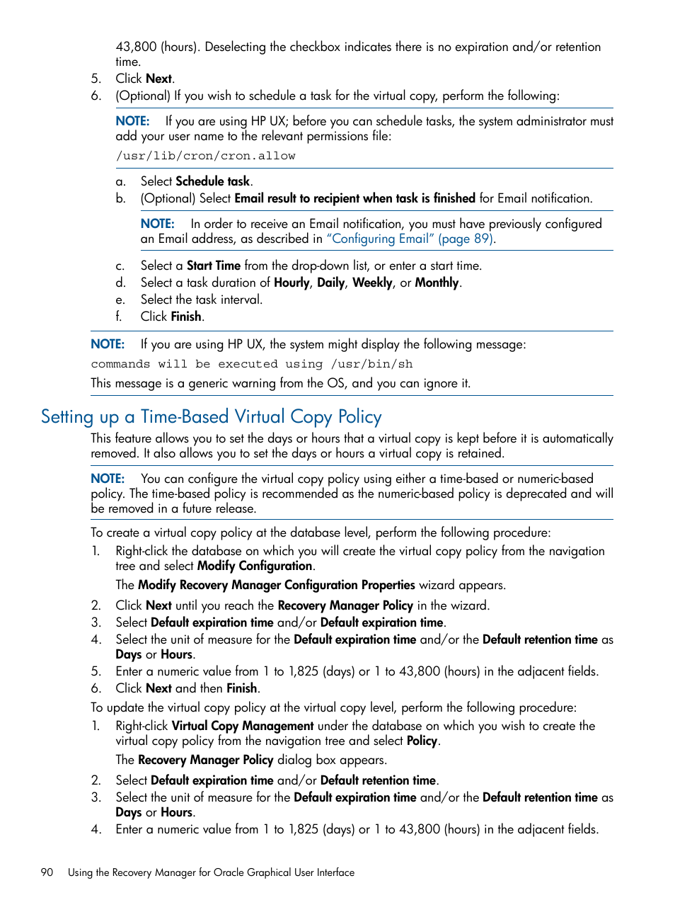 Setting up a time-based virtual copy policy | HP 3PAR Application Software Suite for Oracle User Manual | Page 90 / 194