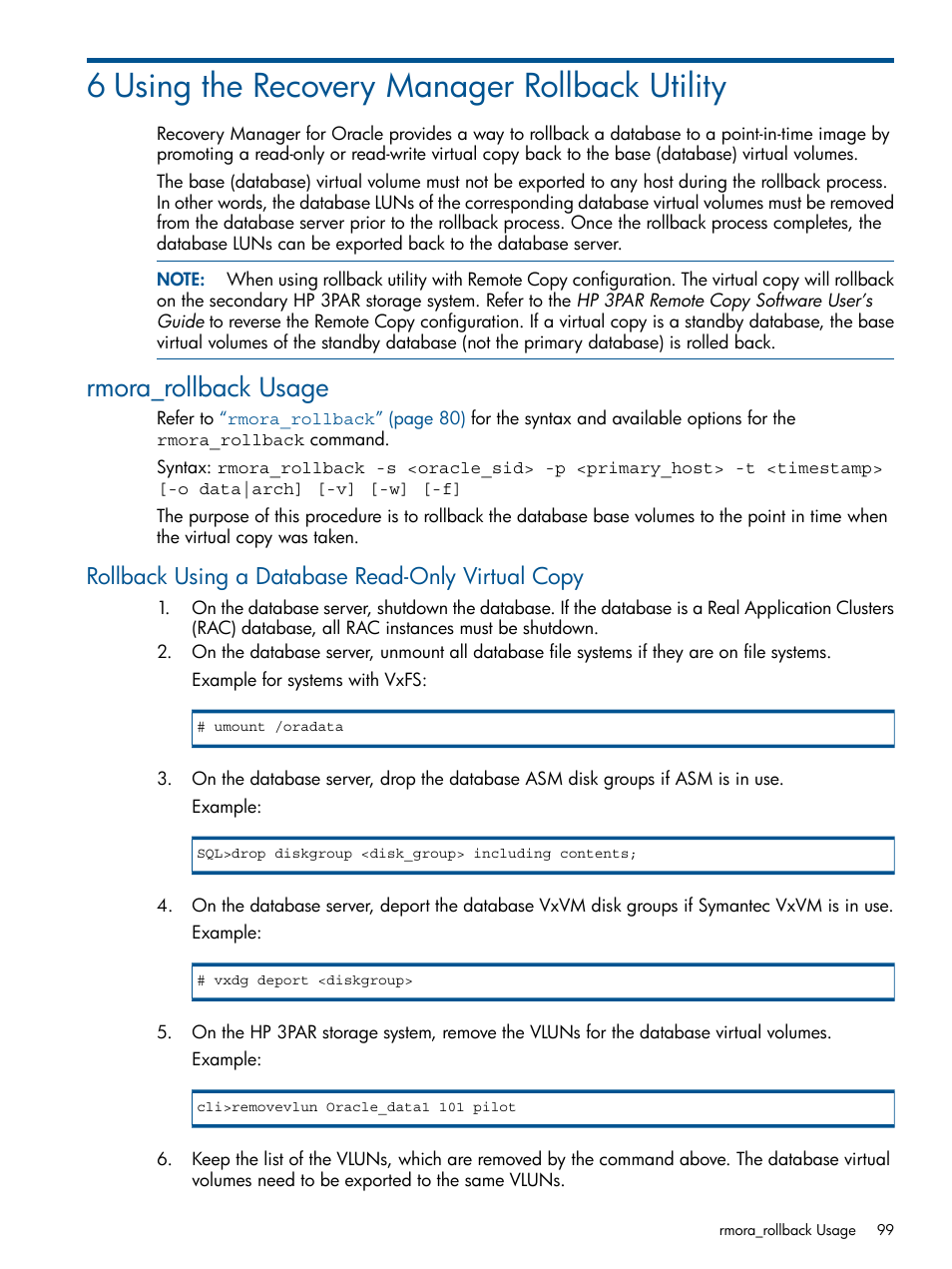 6 using the recovery manager rollback utility, Rmora_rollback usage, Rollback using a database read-only virtual copy | HP 3PAR Application Software Suite for Oracle User Manual | Page 99 / 194