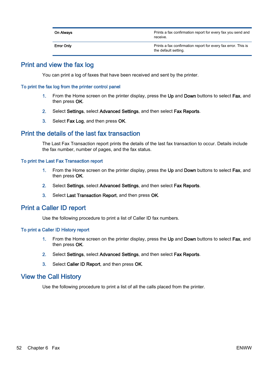 Print and view the fax log, Print the details of the last fax transaction, Print a caller id report | View the call history | HP Officejet 2621 All-in-One Printer User Manual | Page 56 / 140