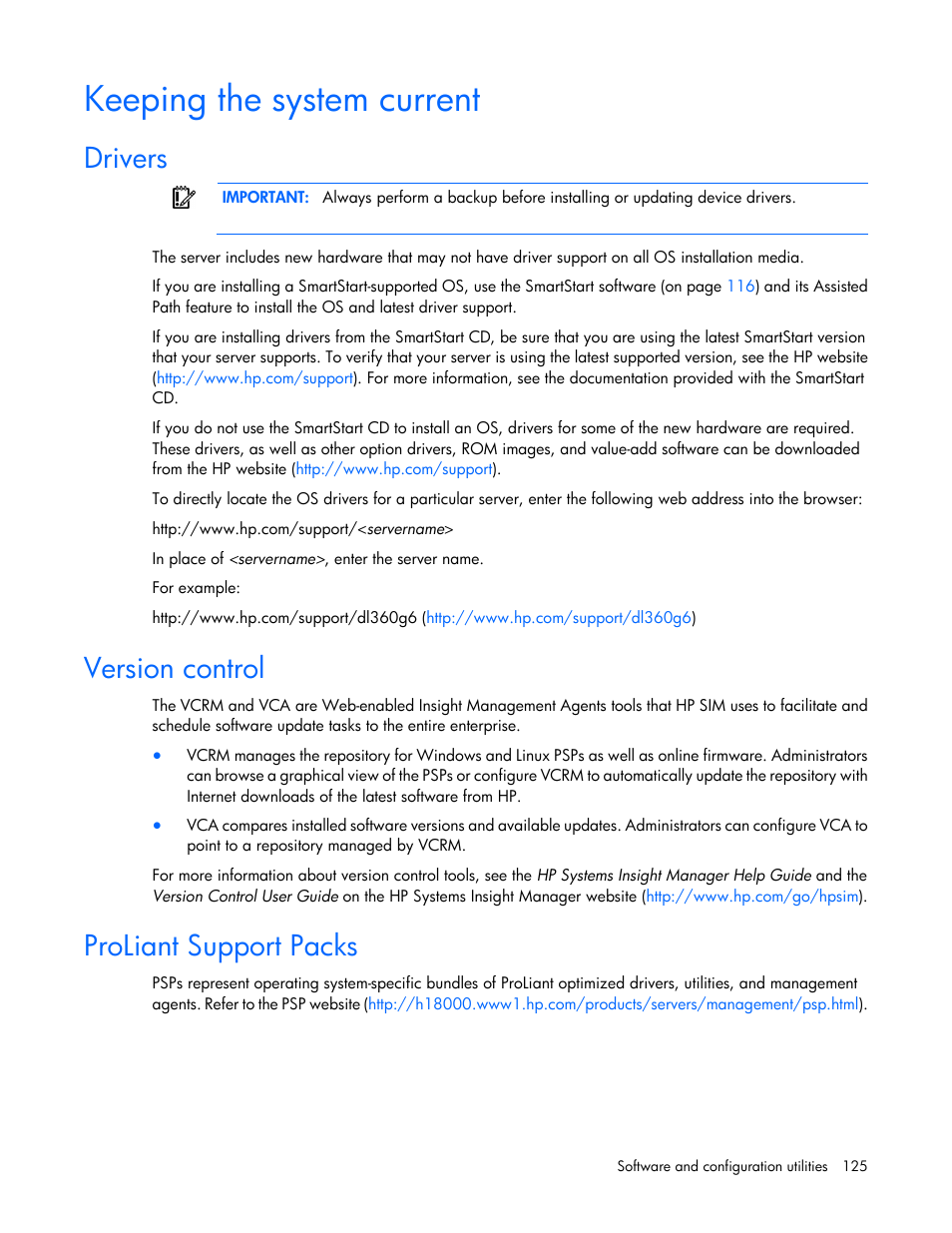 Keeping the system current, Drivers, Version control | Proliant support packs | HP ProLiant ML370 G6 Server User Manual | Page 125 / 172