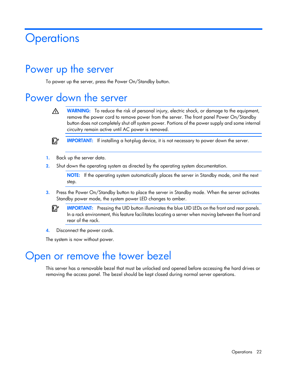 Operations, Power up the server, Power down the server | Open or remove the tower bezel | HP ProLiant ML370 G6 Server User Manual | Page 22 / 172