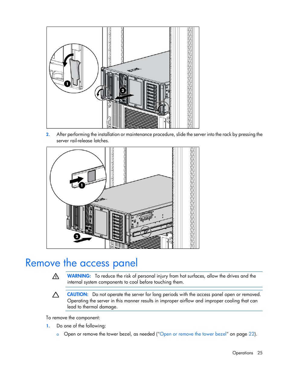 Remove the access panel | HP ProLiant ML370 G6 Server User Manual | Page 25 / 172