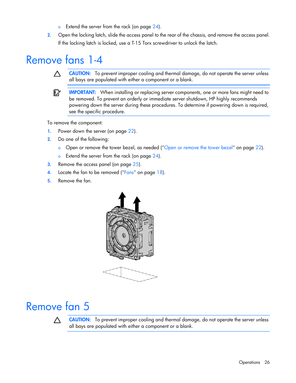 Remove fans 1-4, Remove fan 5 | HP ProLiant ML370 G6 Server User Manual | Page 26 / 172
