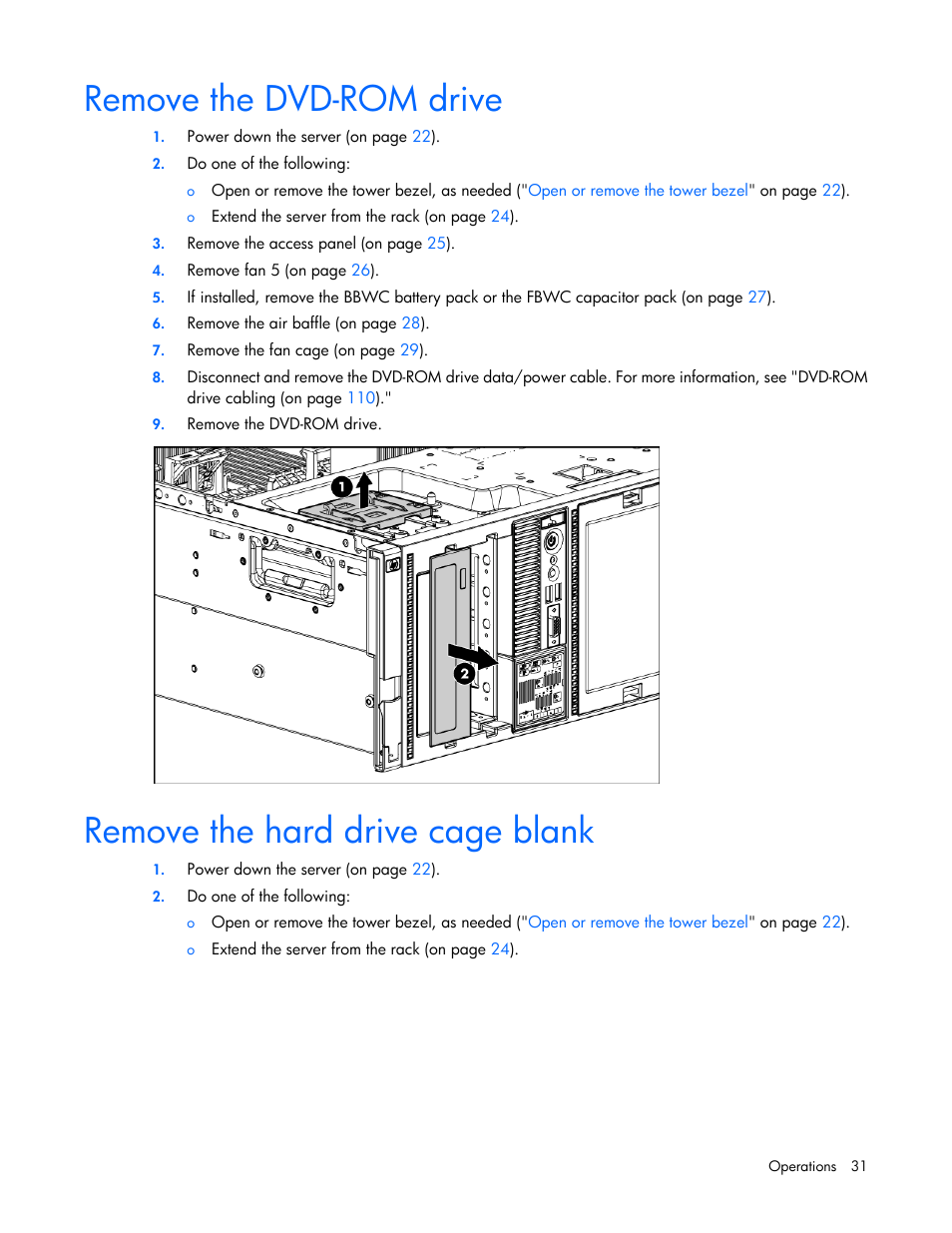 Remove the dvd-rom drive, Remove the hard drive cage blank | HP ProLiant ML370 G6 Server User Manual | Page 31 / 172