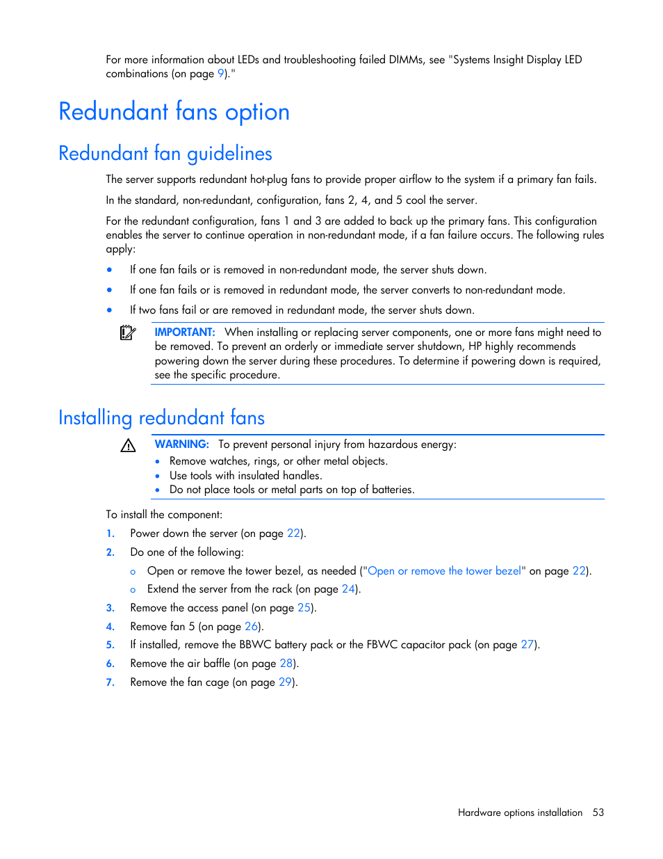 Redundant fans option, Redundant fan guidelines, Installing redundant fans | HP ProLiant ML370 G6 Server User Manual | Page 53 / 172