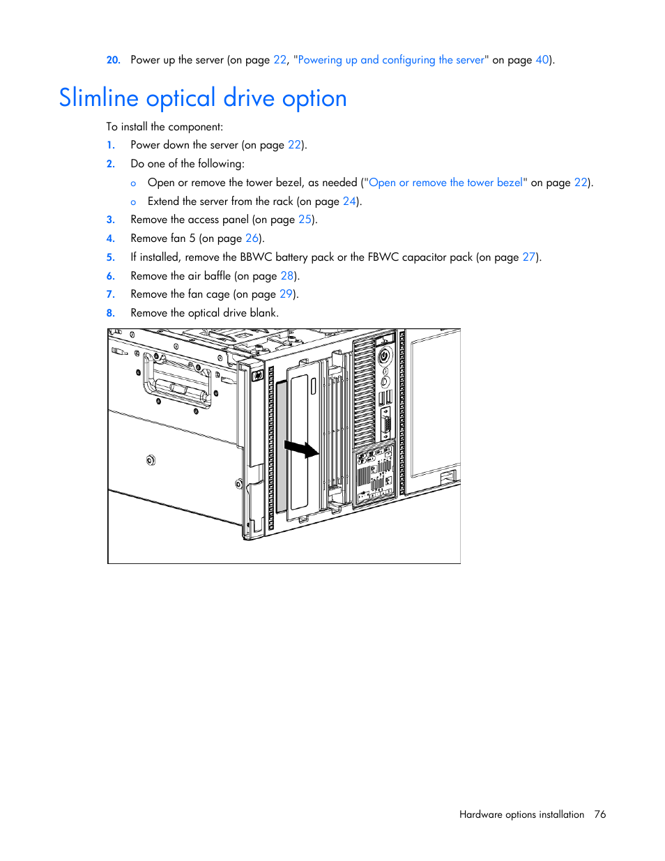 Slimline optical drive option | HP ProLiant ML370 G6 Server User Manual | Page 76 / 172