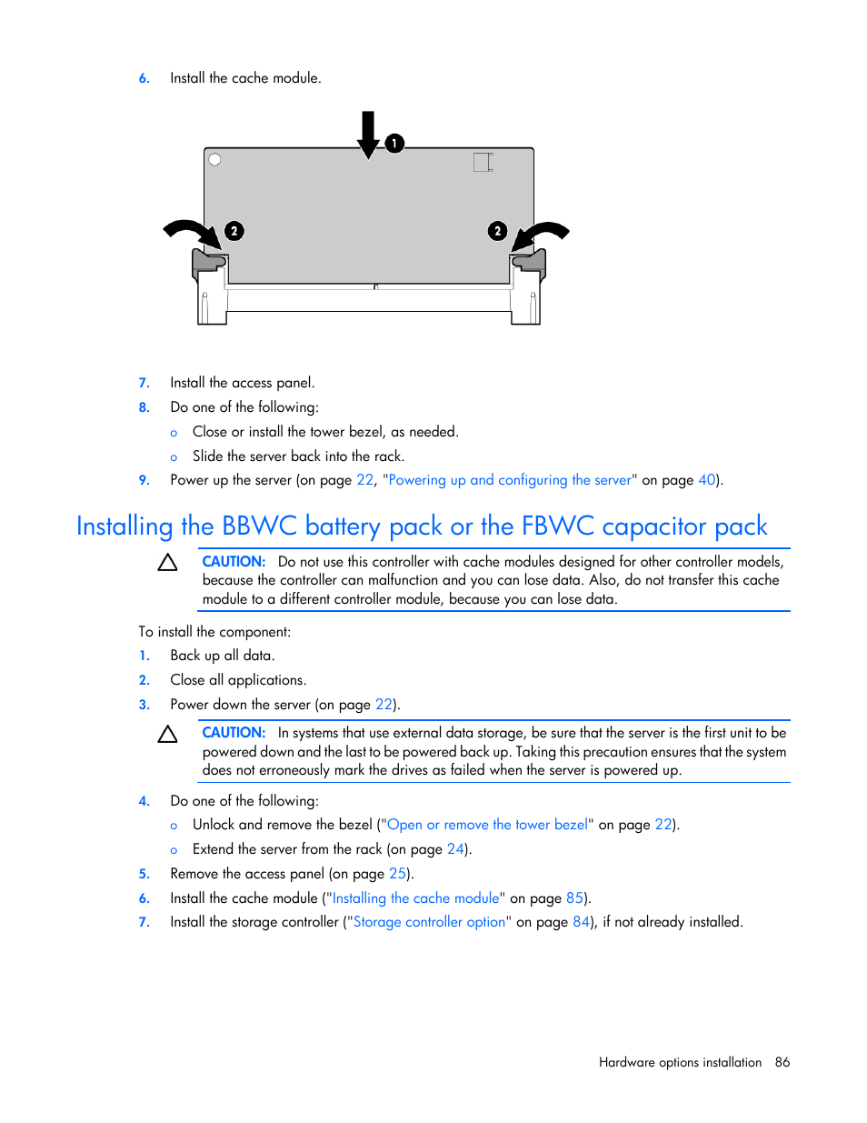Installing the bbwc battery, Pack or the fbwc capacitor pack | HP ProLiant ML370 G6 Server User Manual | Page 86 / 172