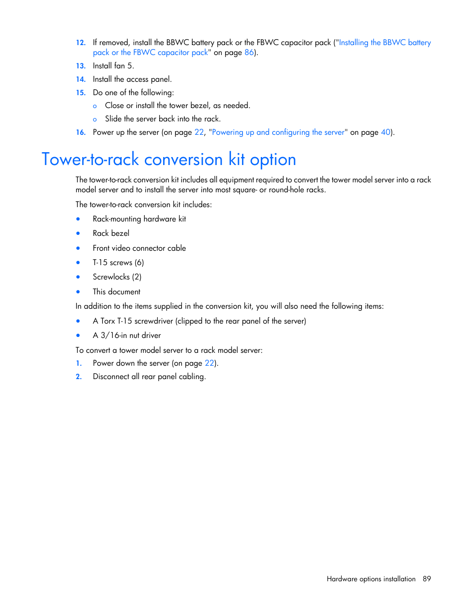 Tower-to-rack conversion kit option | HP ProLiant ML370 G6 Server User Manual | Page 89 / 172