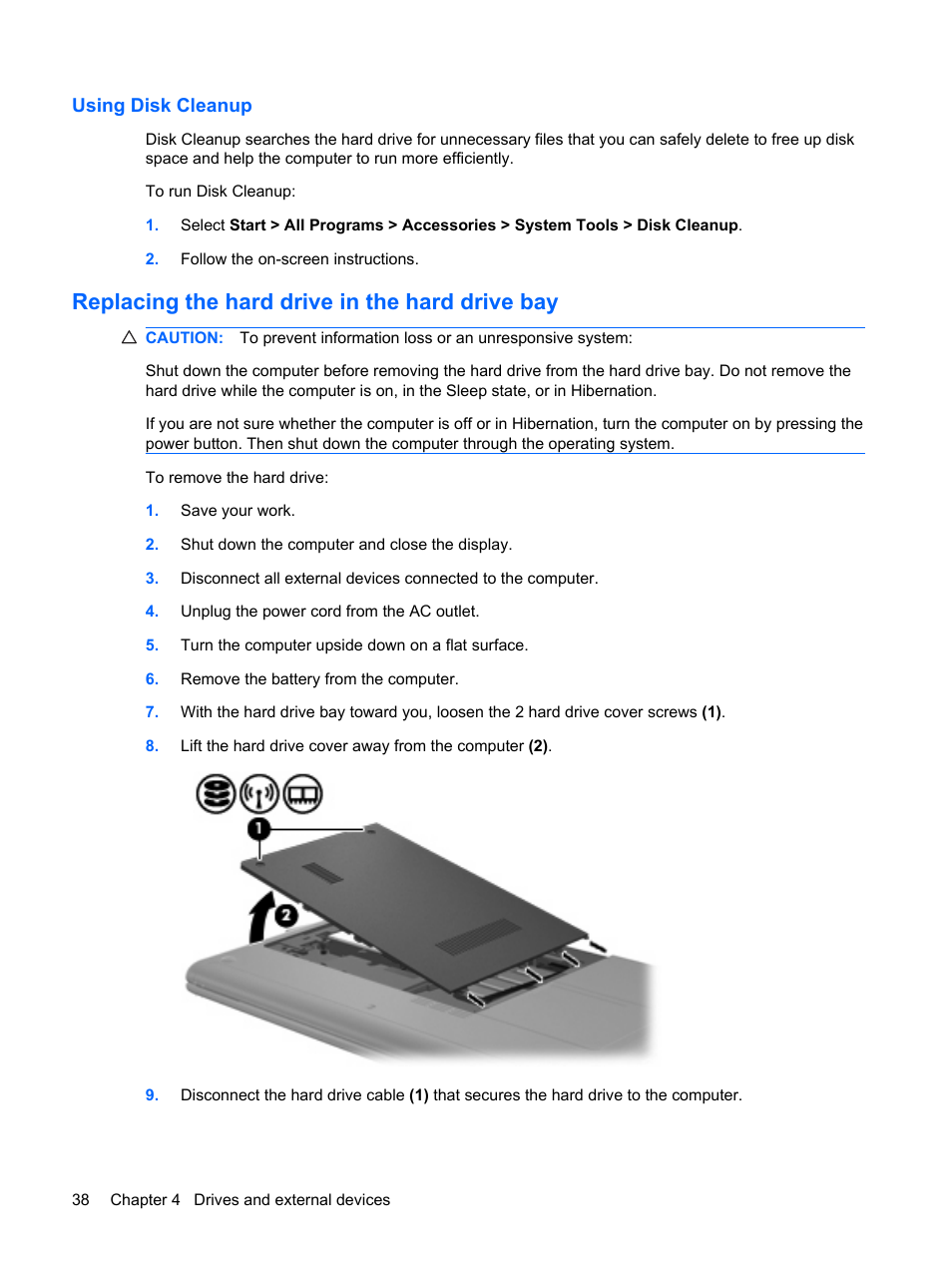 Using disk cleanup, Replacing the hard drive in the hard drive bay | HP Pavilion dm1-1020ed Entertainment Notebook PC User Manual | Page 48 / 96