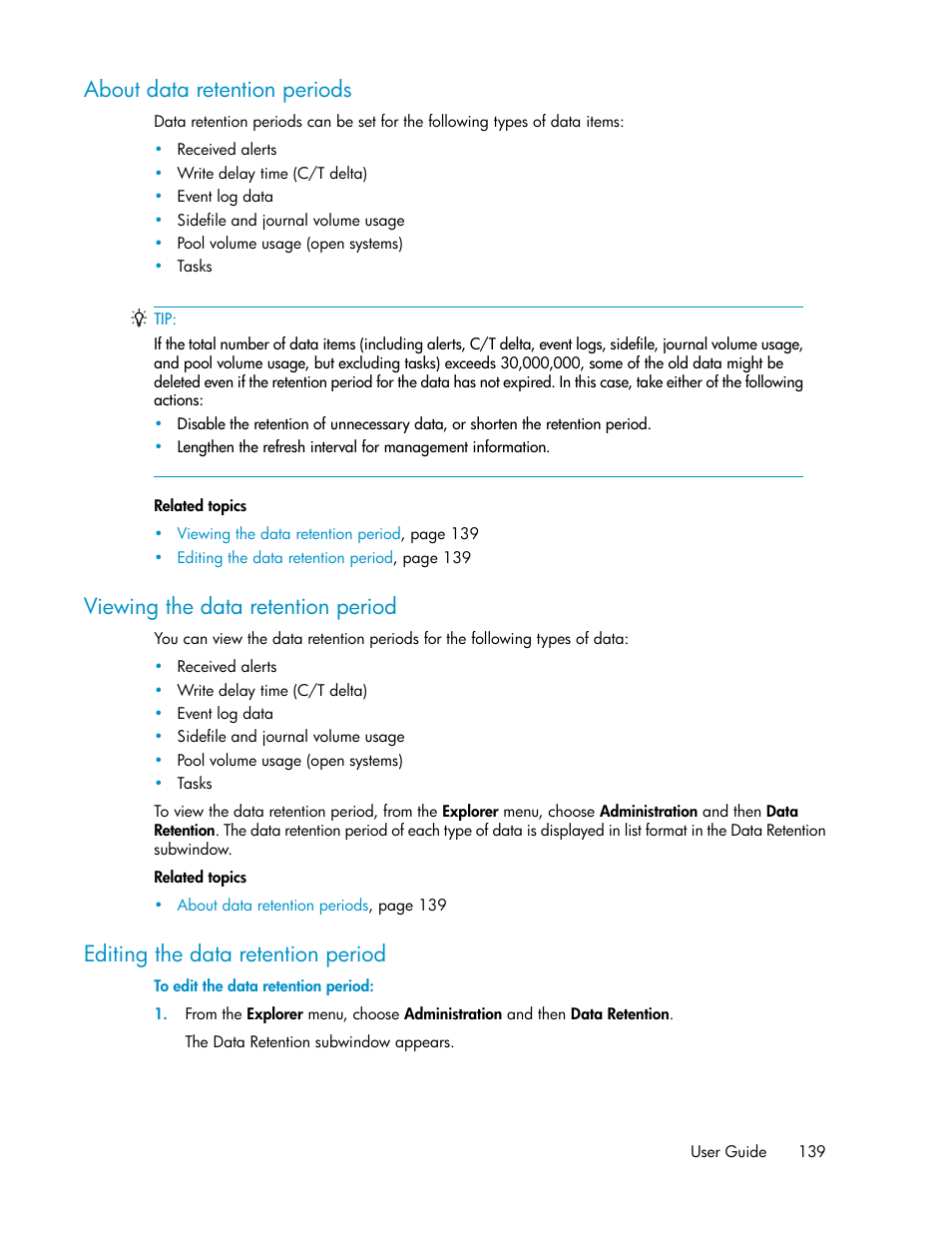 About data retention periods, Viewing the data retention period, Editing the data retention period | 139 viewing the data retention period, 139 editing the data retention period | HP XP Racks User Manual | Page 139 / 482