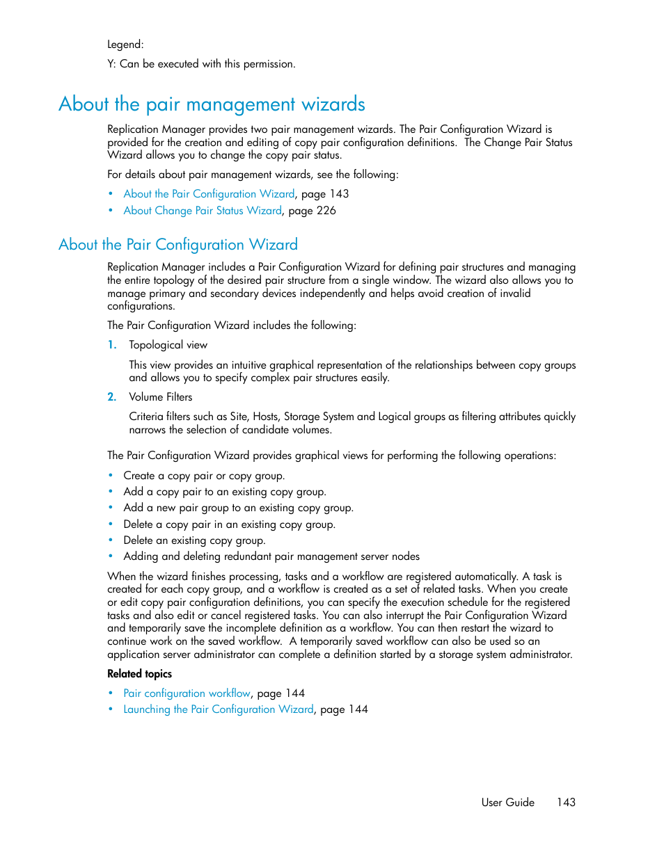 About the pair management wizards, About the pair configuration wizard | HP XP Racks User Manual | Page 143 / 482