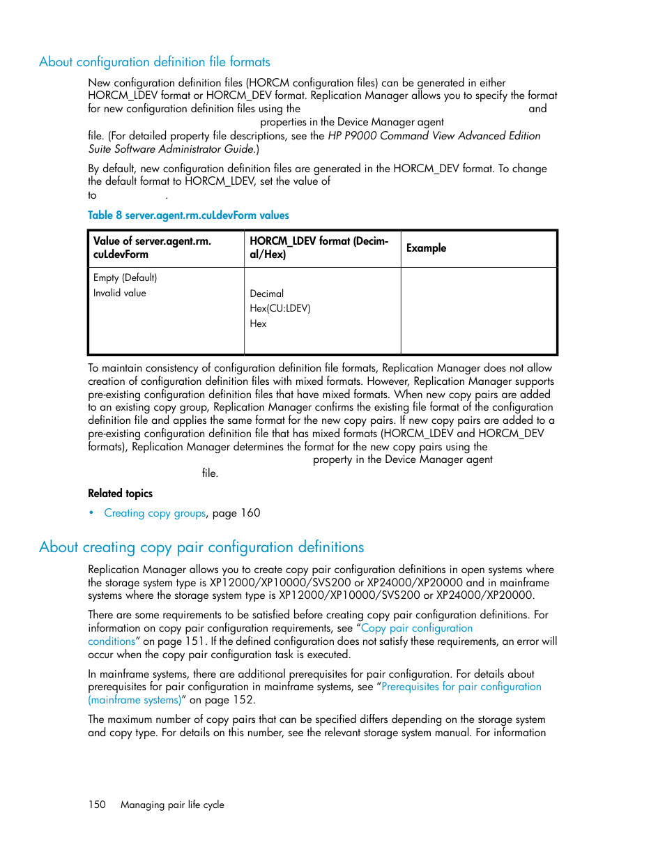 About configuration definition file formats, About creating copy pair configuration definitions, Server.agent.rm.culdevform values | HP XP Racks User Manual | Page 150 / 482