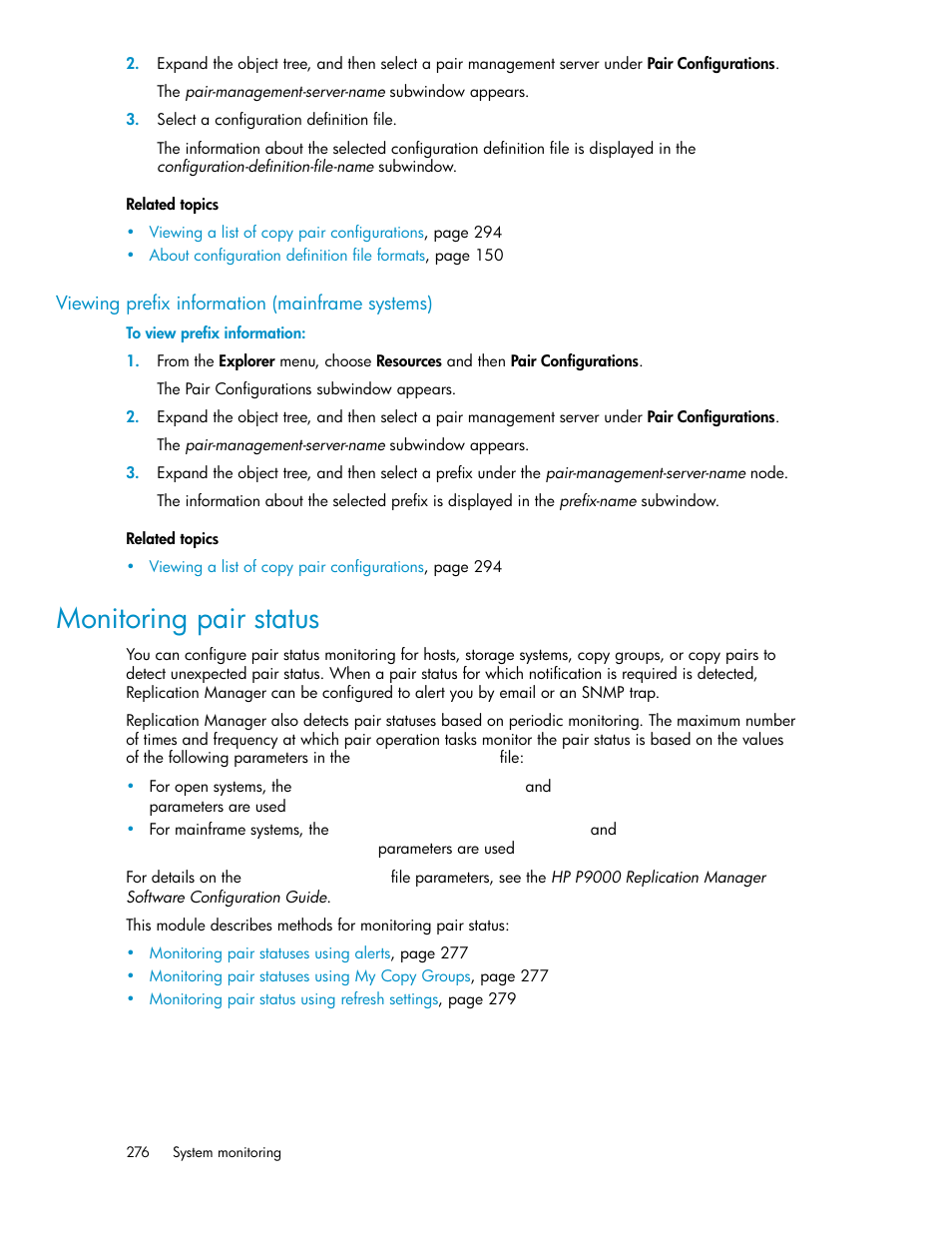 Viewing prefix information (mainframe systems), Monitoring pair status | HP XP Racks User Manual | Page 276 / 482