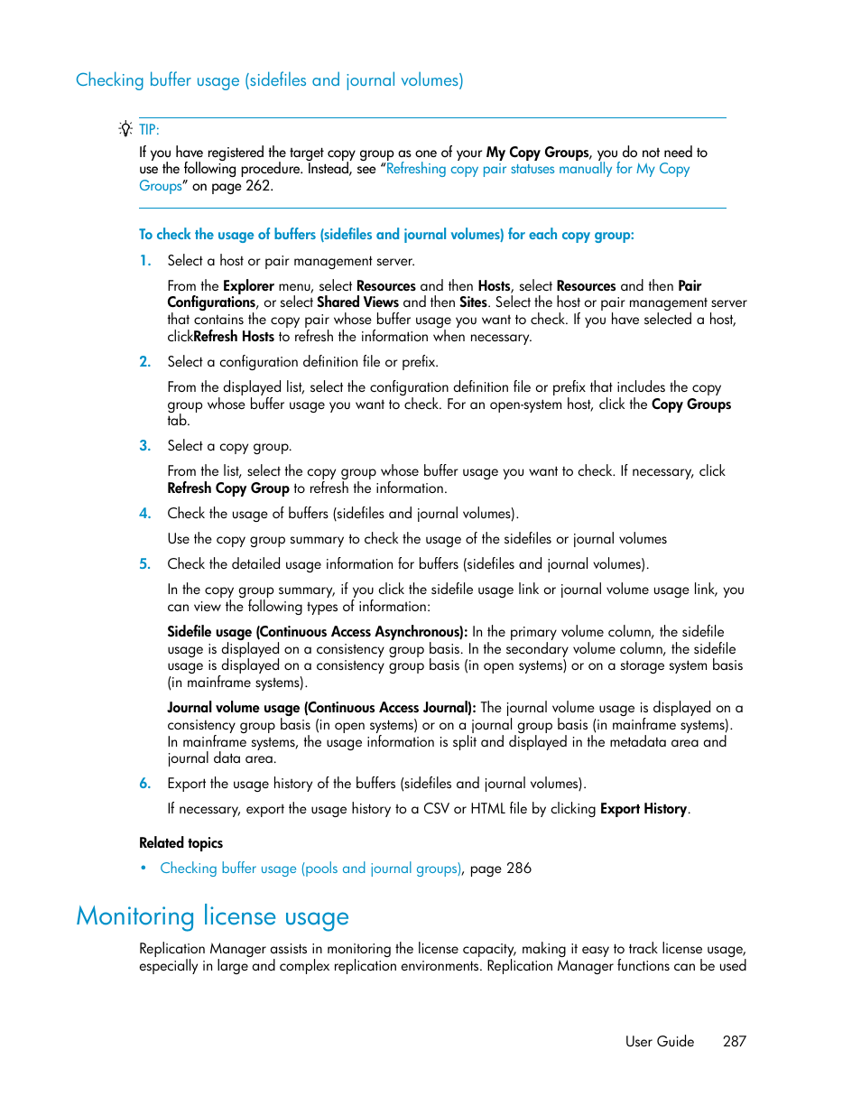 Monitoring license usage | HP XP Racks User Manual | Page 287 / 482