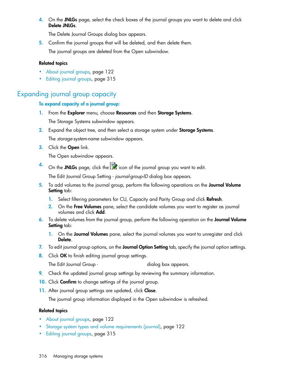 Expanding journal group capacity | HP XP Racks User Manual | Page 316 / 482