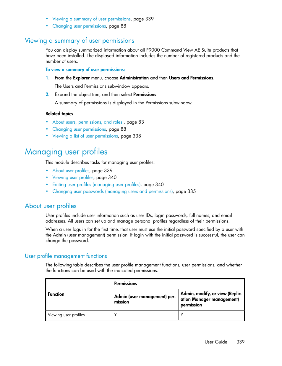 Viewing a summary of user permissions, Managing user profiles, About user profiles | User profile management functions | HP XP Racks User Manual | Page 339 / 482