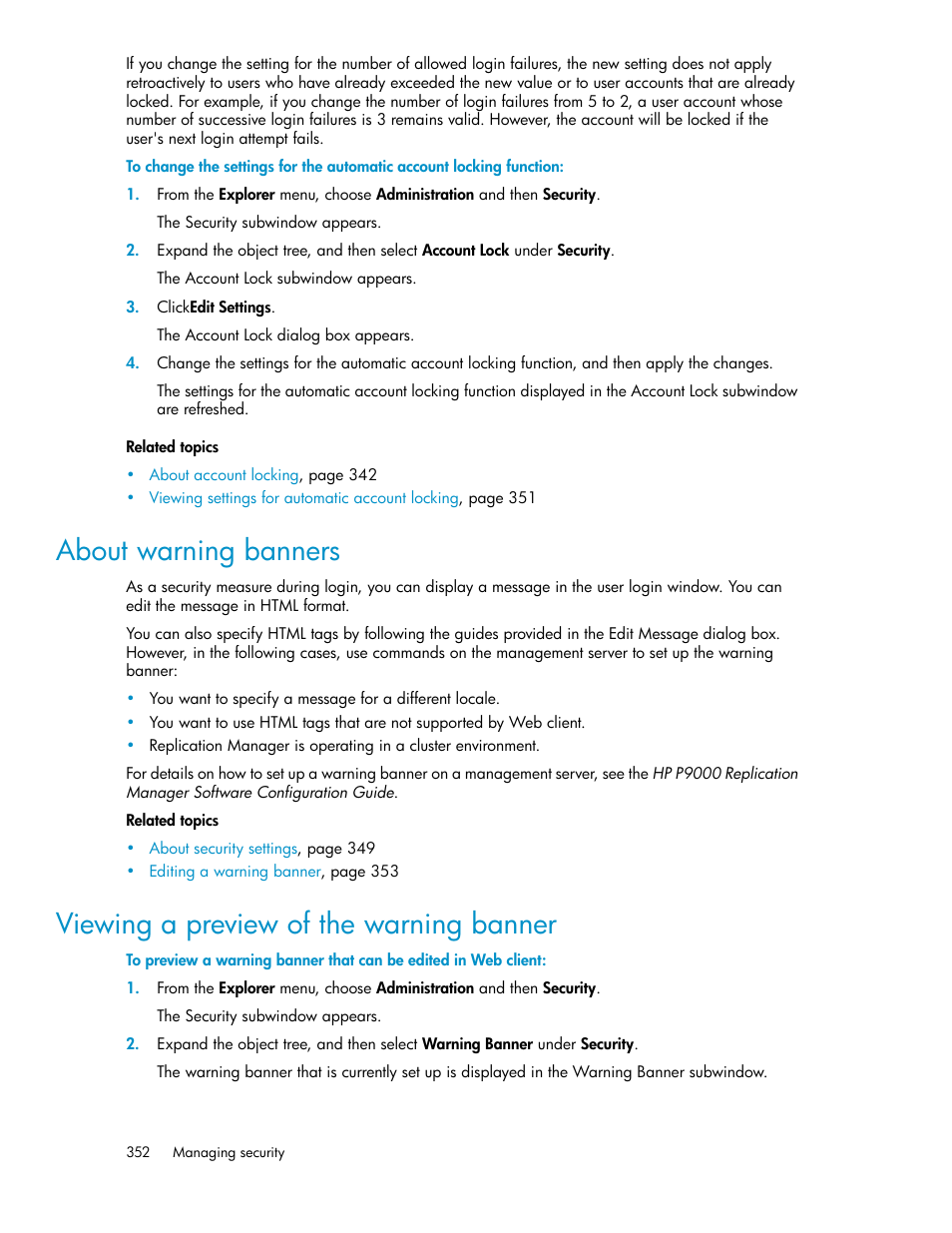 About warning banners, Viewing a preview of the warning banner, 352 viewing a preview of the warning banner | HP XP Racks User Manual | Page 352 / 482