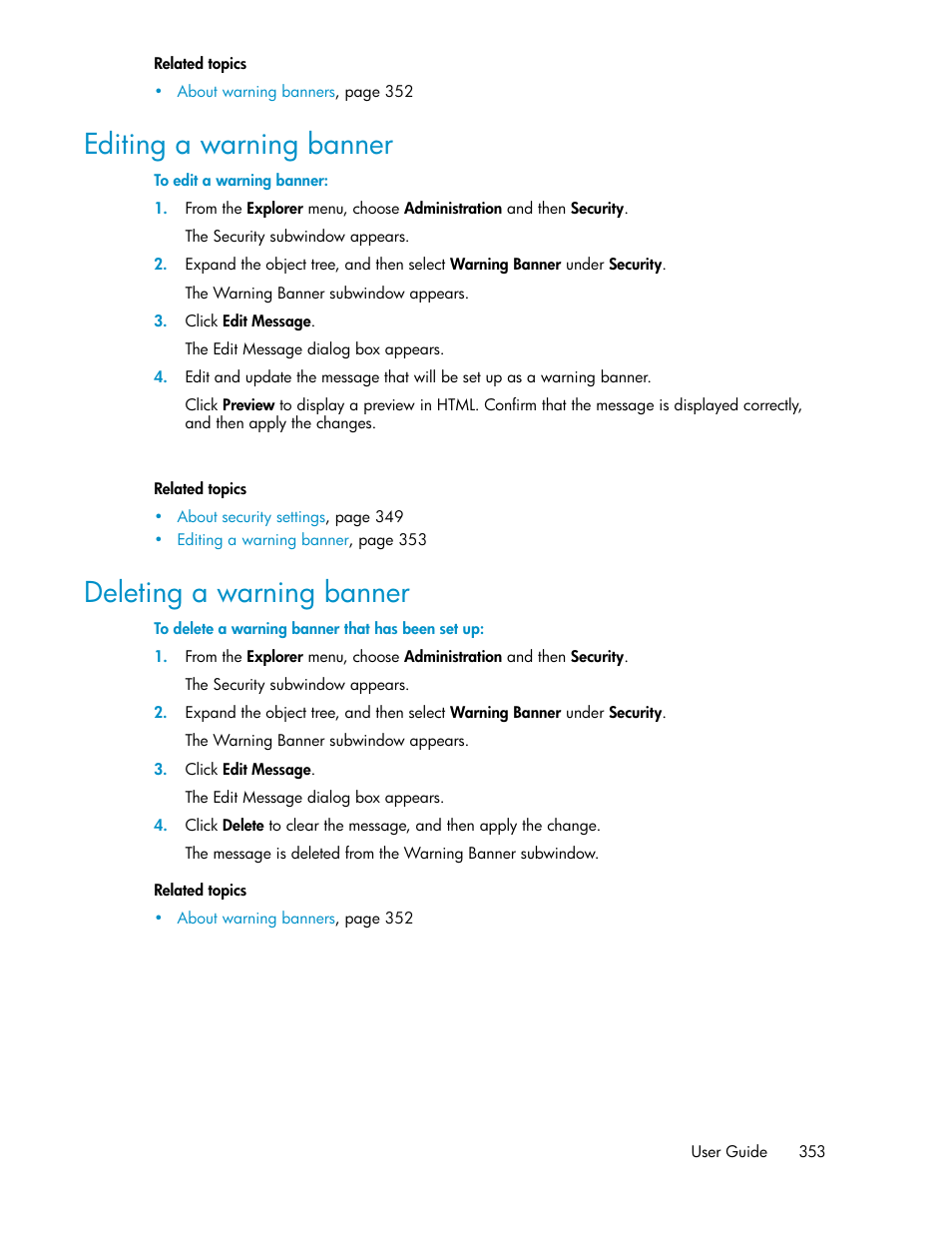 Editing a warning banner, Deleting a warning banner, 353 deleting a warning banner | HP XP Racks User Manual | Page 353 / 482