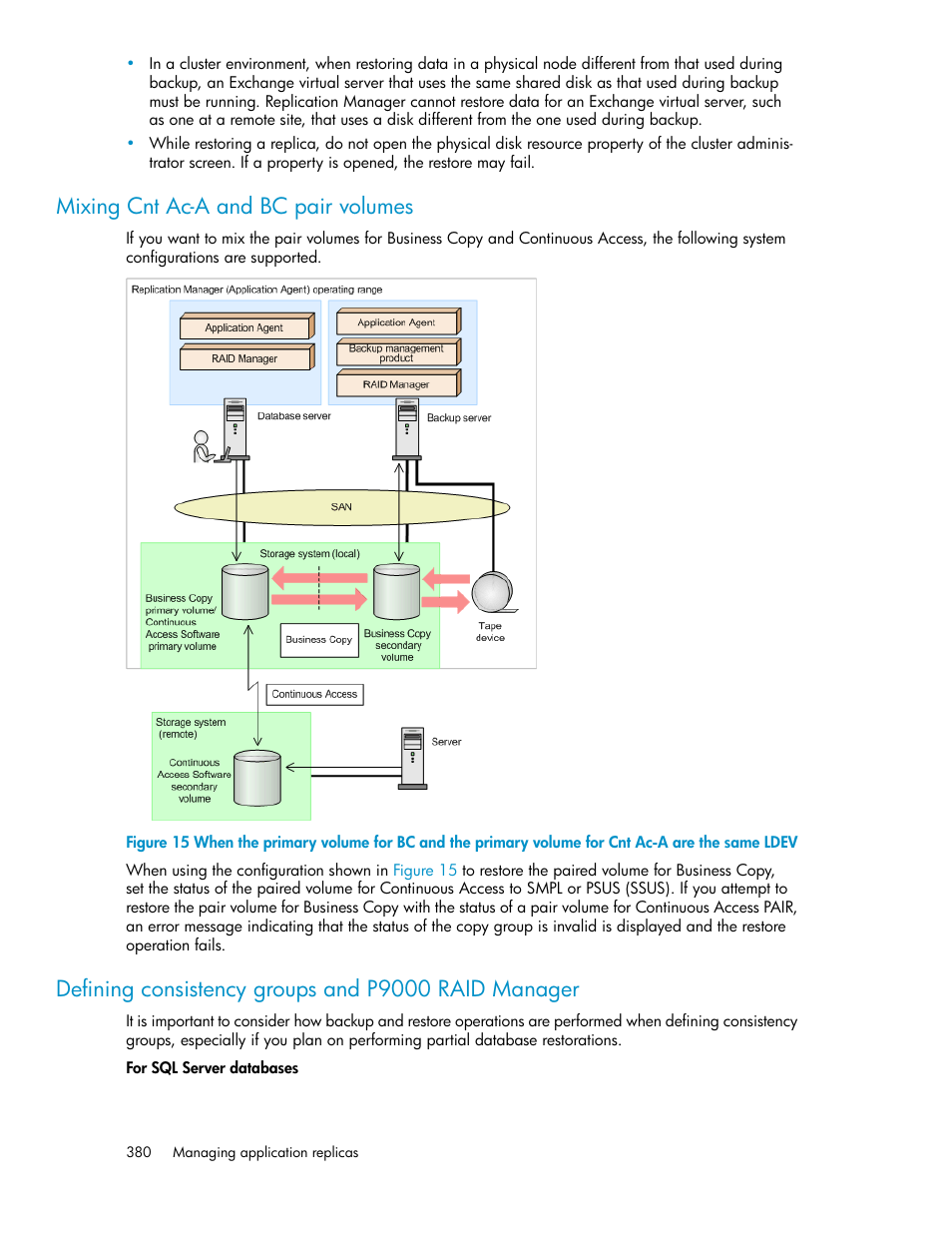 Mixing cnt ac-a and bc pair volumes, Defining consistency groups and p9000 raid manager | HP XP Racks User Manual | Page 380 / 482