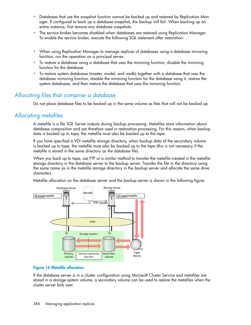 Metafile allocation, Allocating files that comprise a database, Allocating metafiles | HP XP Racks User Manual | Page 384 / 482