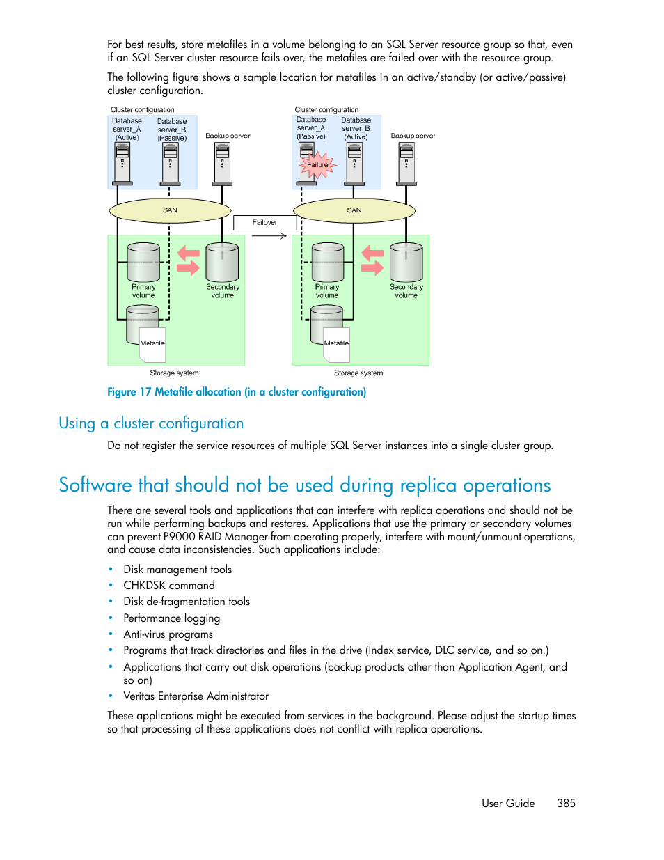 Metafile allocation (in a cluster configuration), Software that should not be used during replica, Operations | Using a cluster configuration | HP XP Racks User Manual | Page 385 / 482