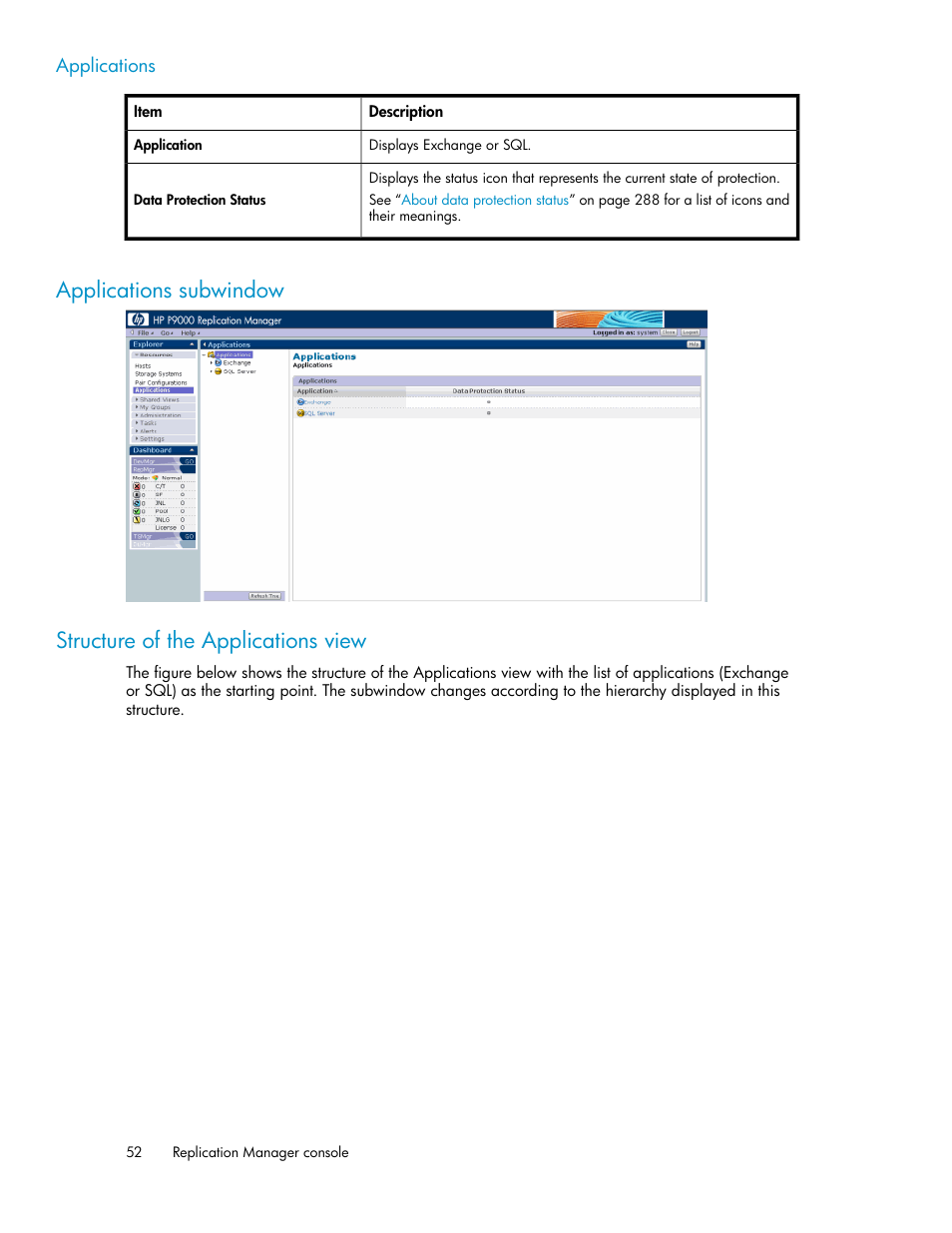 Applications subwindow, Structure of the applications view, 52 structure of the applications view | HP XP Racks User Manual | Page 52 / 482