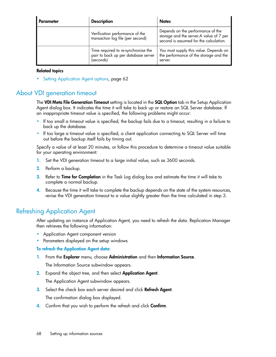 About vdi generation timeout, Refreshing application agent, 68 refreshing application agent | HP XP Racks User Manual | Page 68 / 482