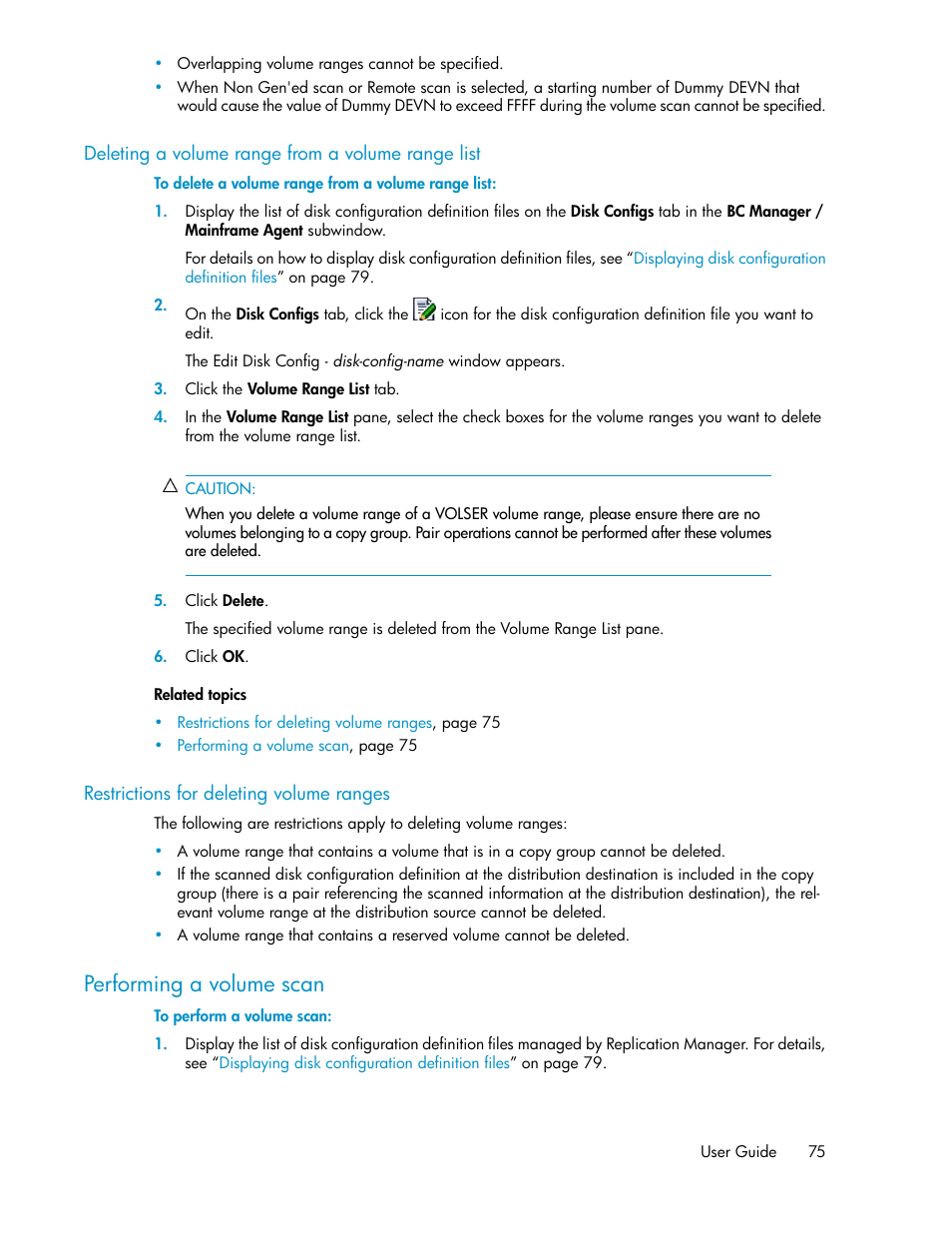 Deleting a volume range from a volume range list, Restrictions for deleting volume ranges, Performing a volume scan | 75 restrictions for deleting volume ranges | HP XP Racks User Manual | Page 75 / 482