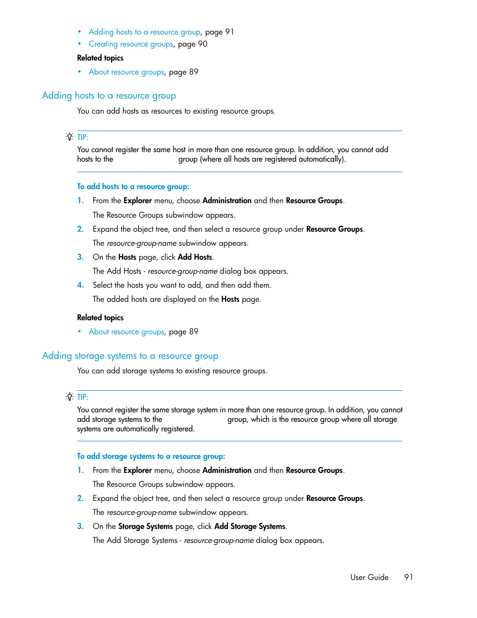 Adding hosts to a resource group, Adding storage systems to a resource group, 91 adding storage systems to a resource group | HP XP Racks User Manual | Page 91 / 482