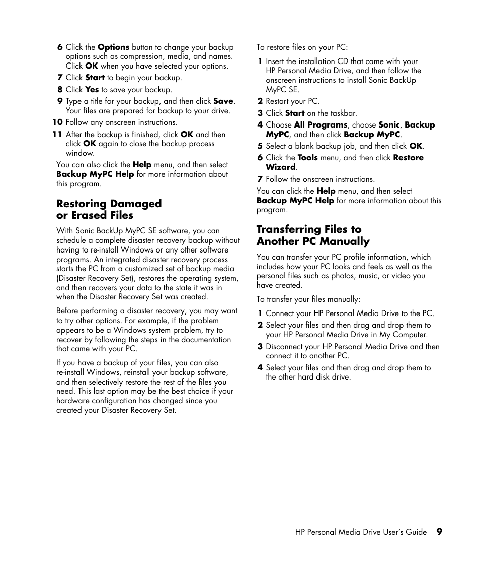 Restoring damaged or erased files, Transferring files to another pc manually | HP HD4000 Personal Media Drive User Manual | Page 13 / 16