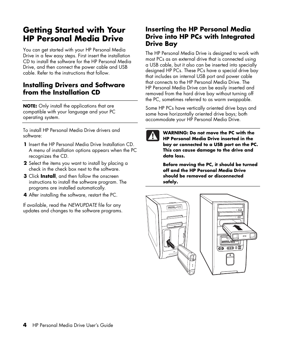 Getting started with your hp personal media drive | HP HD4000 Personal Media Drive User Manual | Page 8 / 16