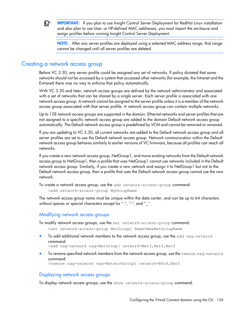 Creating a network access group, Modifying network access groups, Displaying network access groups | HP Virtual Connect 8Gb 24-port Fibre Channel Module for c-Class BladeSystem User Manual | Page 136 / 162