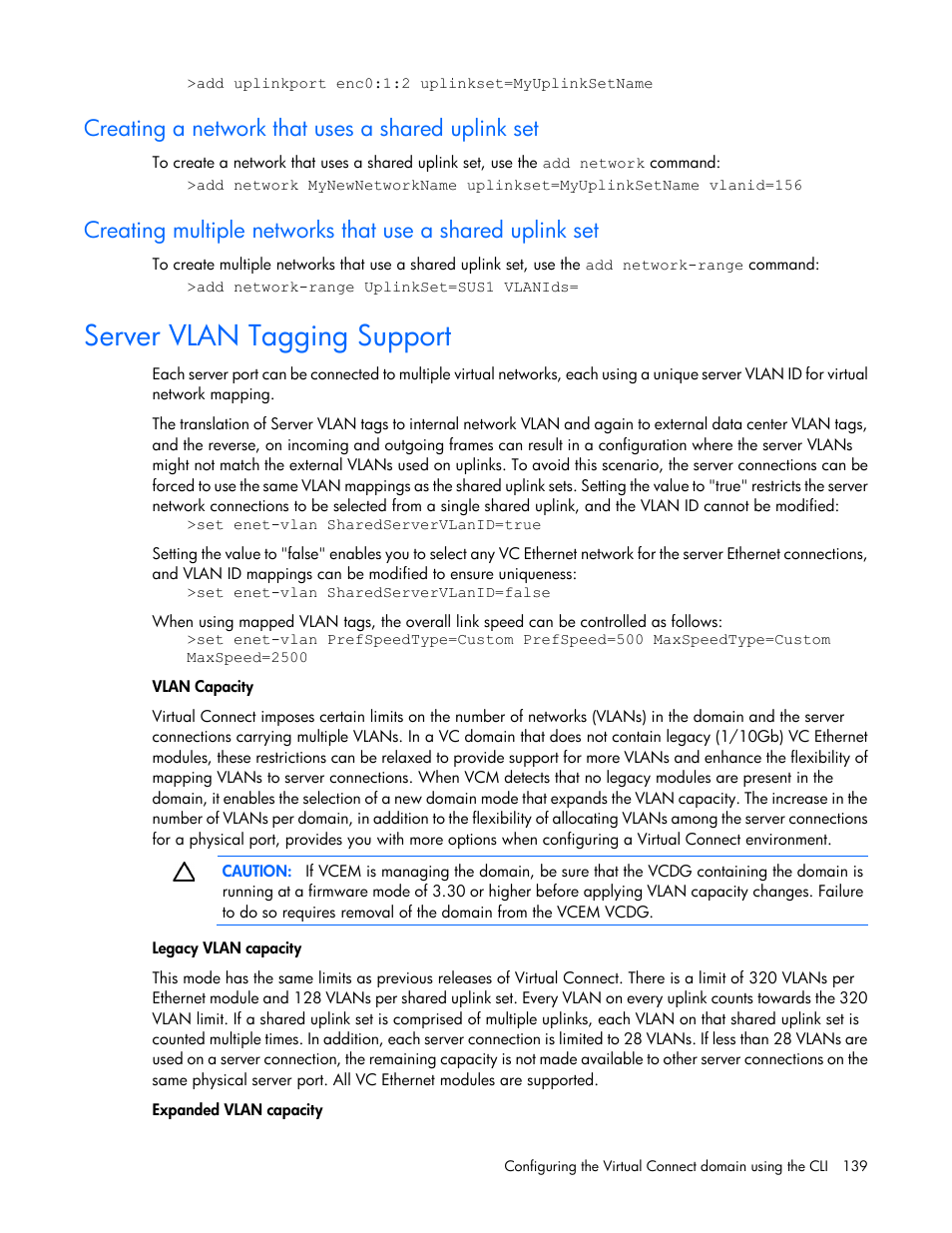 Creating a network that uses a shared uplink set, Server vlan tagging support | HP Virtual Connect 8Gb 24-port Fibre Channel Module for c-Class BladeSystem User Manual | Page 139 / 162
