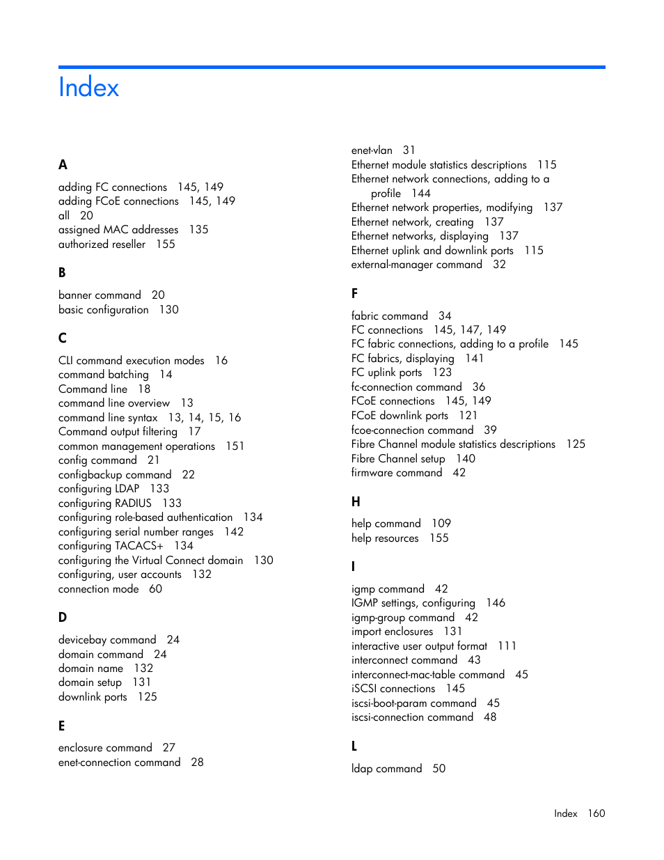 Index | HP Virtual Connect 8Gb 24-port Fibre Channel Module for c-Class BladeSystem User Manual | Page 160 / 162
