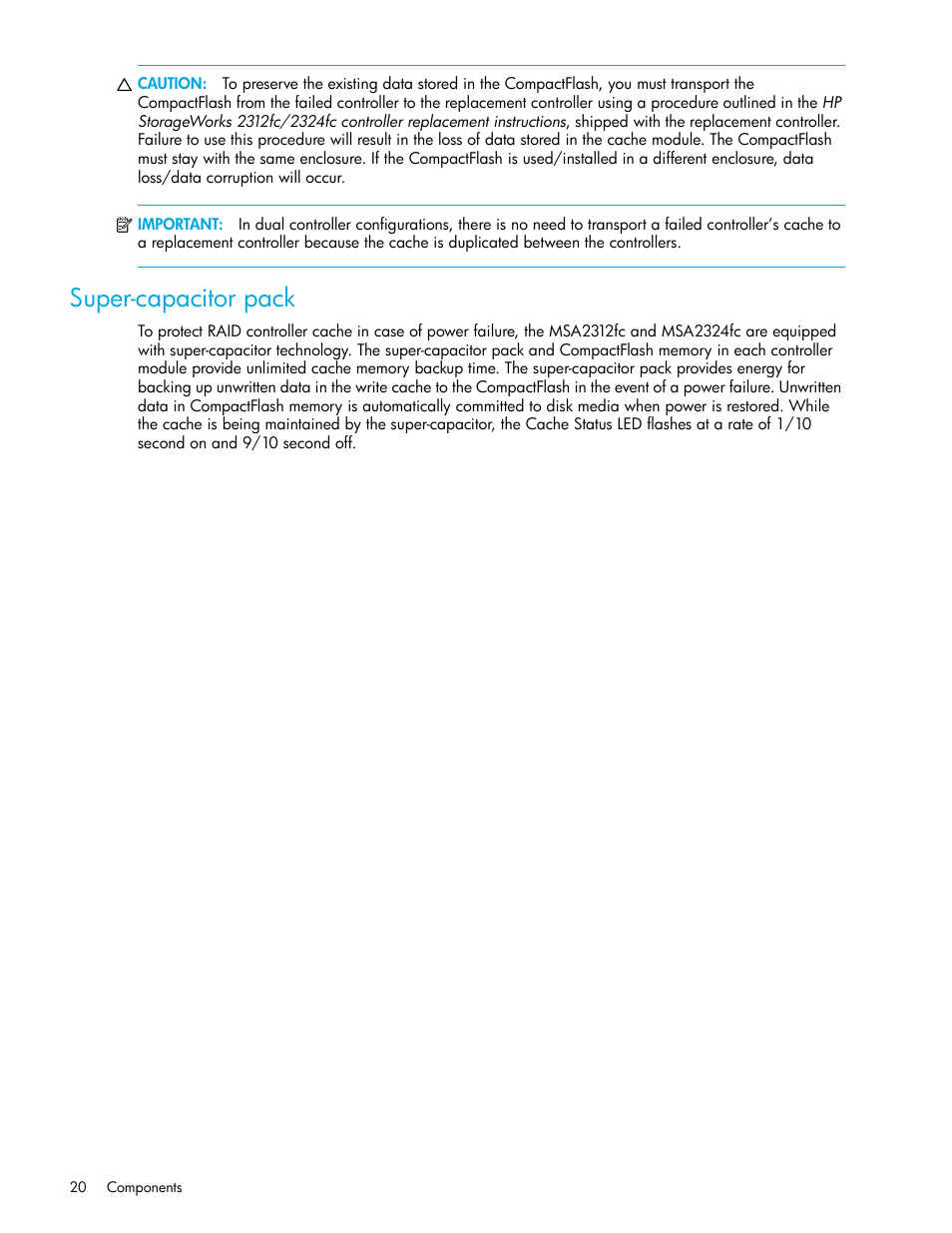 Super-capacitor pack | HP StorageWorks 2000fc G2 Modular Smart Array User Manual | Page 20 / 76