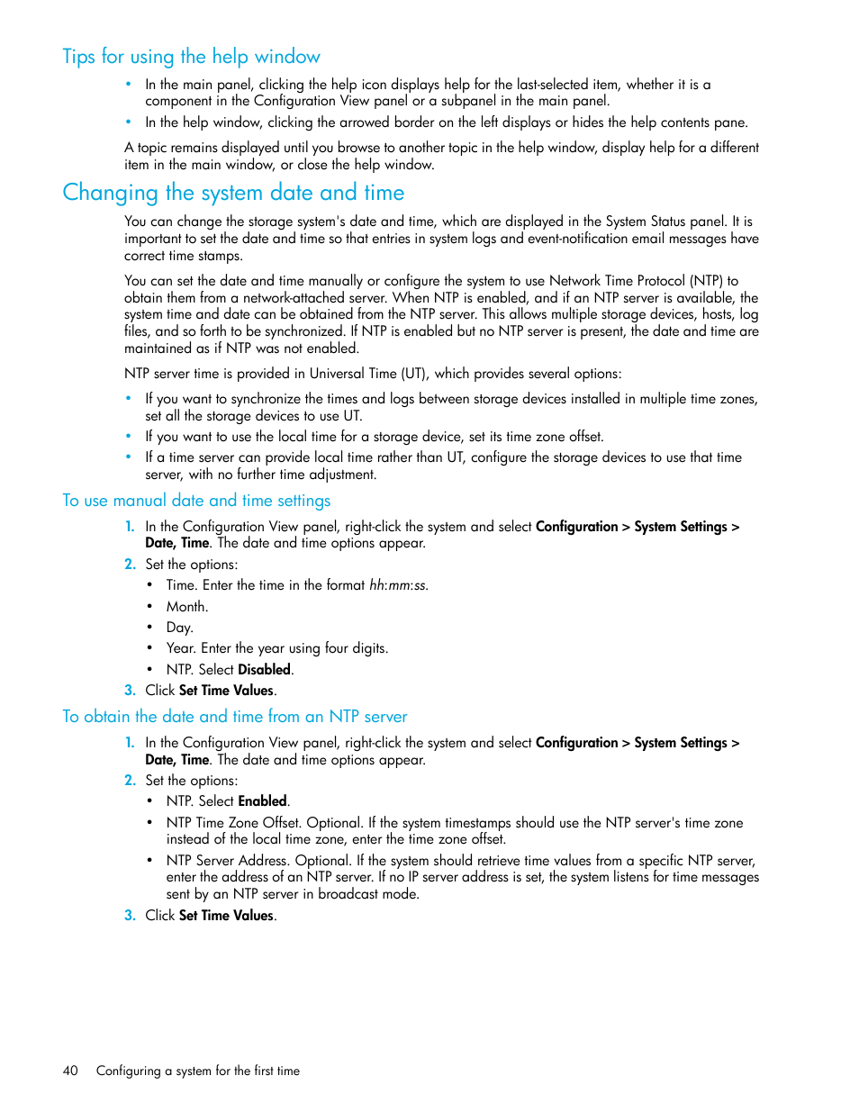 Tips for using the help window, Changing the system date and time, To use manual date and time settings | To obtain the date and time from an ntp server, Changing the system date, And time | HP StorageWorks 2000fc G2 Modular Smart Array User Manual | Page 40 / 76