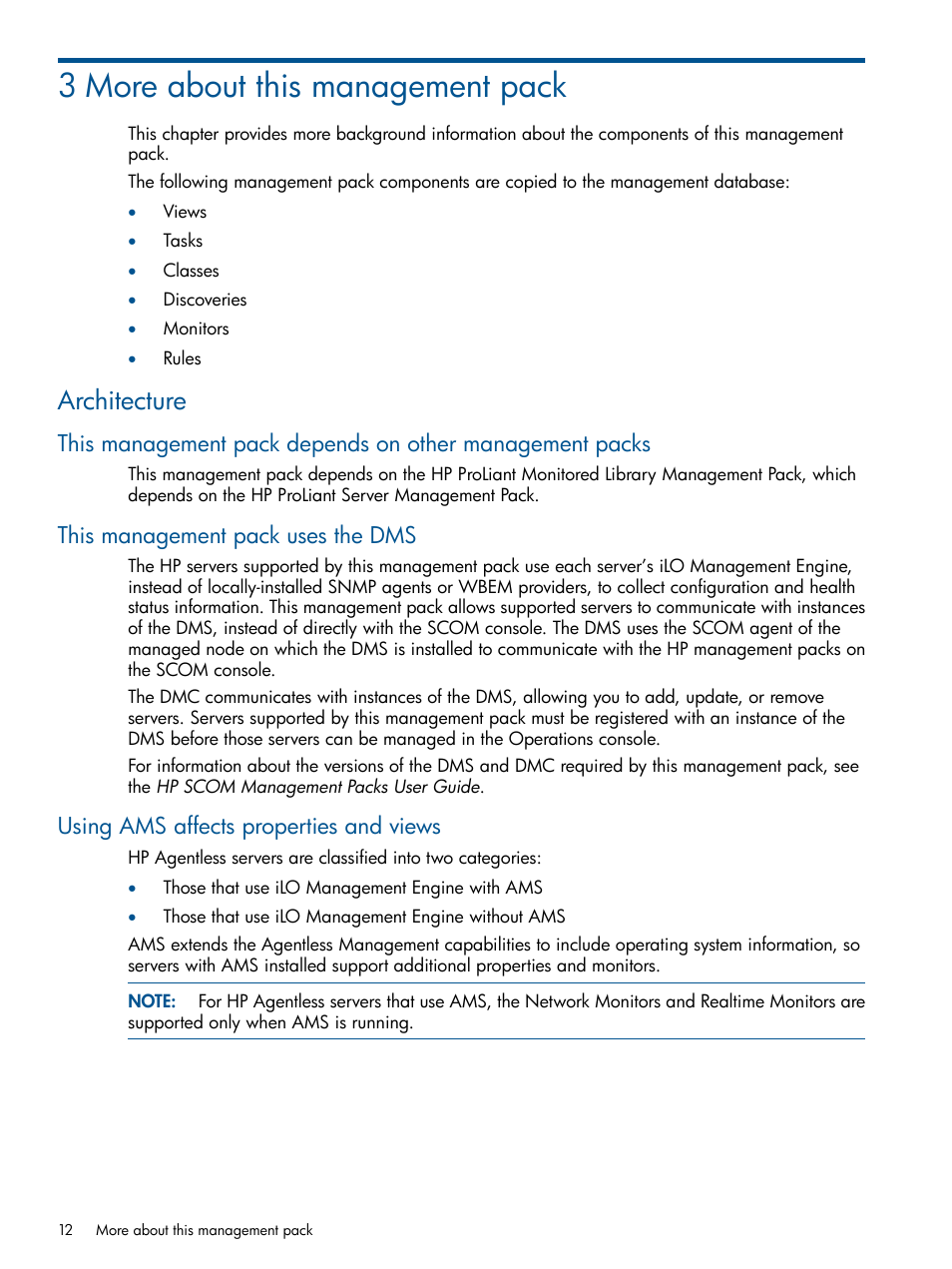 3 more about this management pack, Architecture, This management pack uses the dms | Using ams affects properties and views | HP OneView for Microsoft System Center User Manual | Page 12 / 37