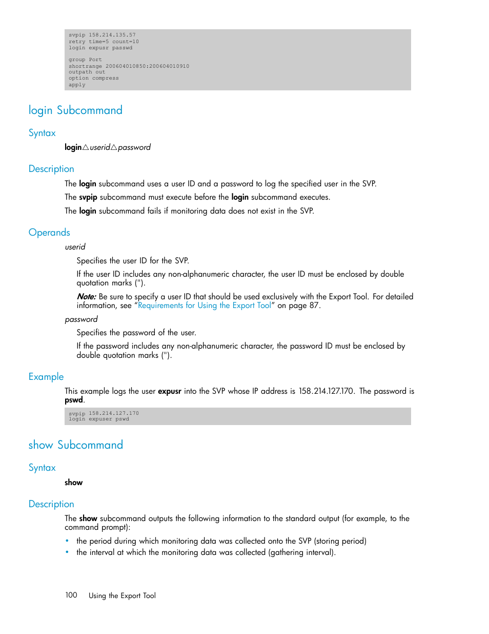 Login subcommand, Syntax, Description | Operands, Example, Show subcommand | HP XP Array Manager Software User Manual | Page 100 / 129