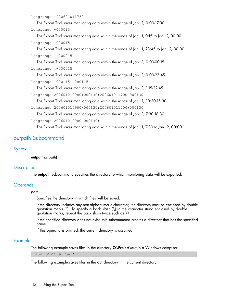 Outpath subcommand, Syntax, Description | Operands, Example | HP XP Array Manager Software User Manual | Page 116 / 129