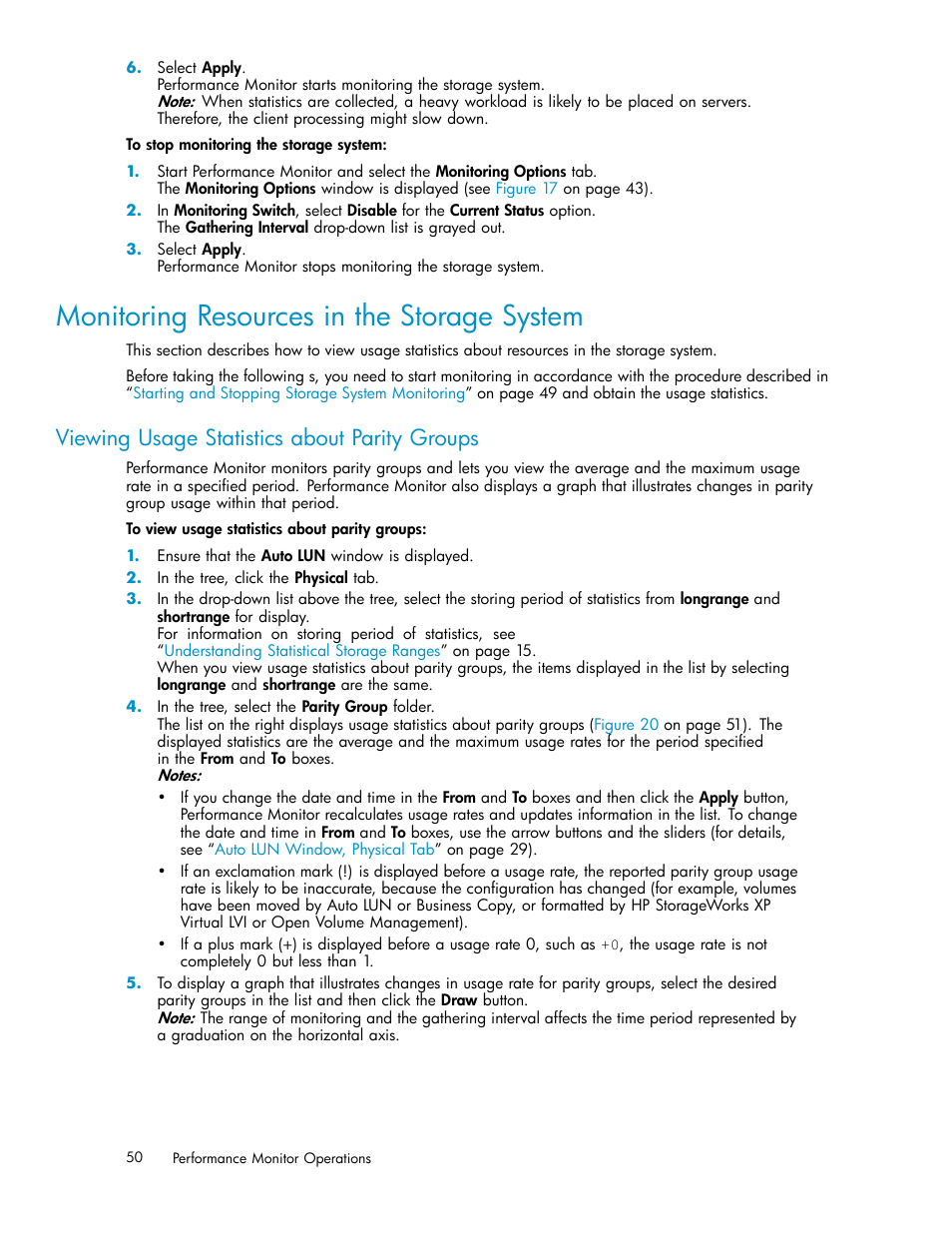 Monitoring resources in the storage system, Viewing usage statistics about parity groups | HP XP Array Manager Software User Manual | Page 50 / 129