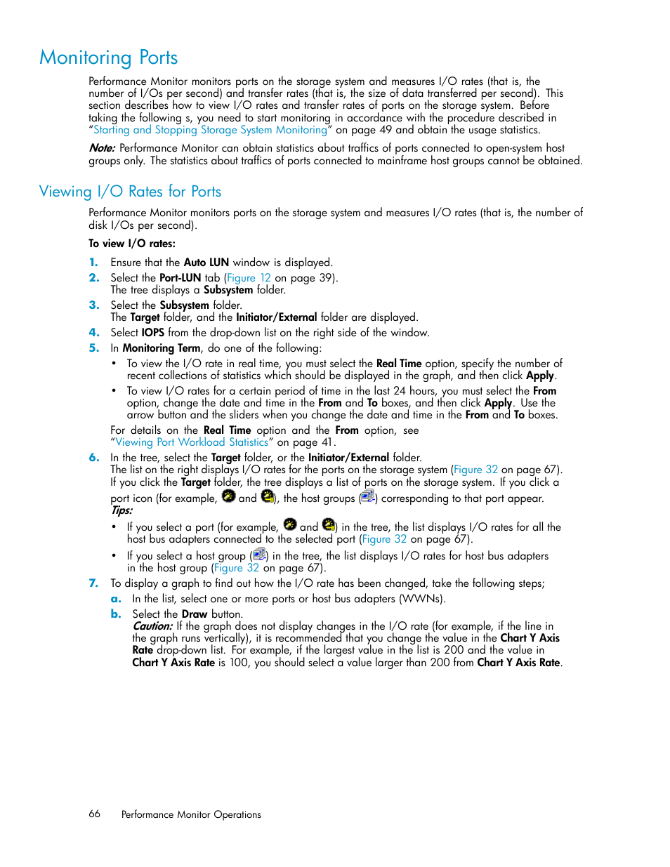 Monitoring ports, Viewing i/o rates for ports | HP XP Array Manager Software User Manual | Page 66 / 129