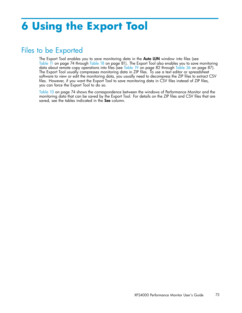 6 using the export tool, Files to be exported | HP XP Array Manager Software User Manual | Page 73 / 129