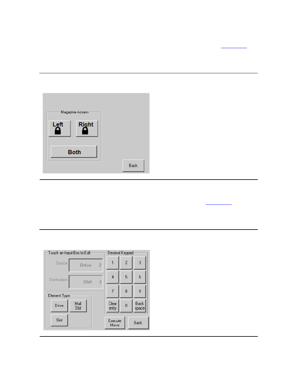 Access magazine option, Move media, Figure 4-6 | Access magazine screen, Figure 4-7, Move media screen | HP NonStop G-Series User Manual | Page 34 / 74