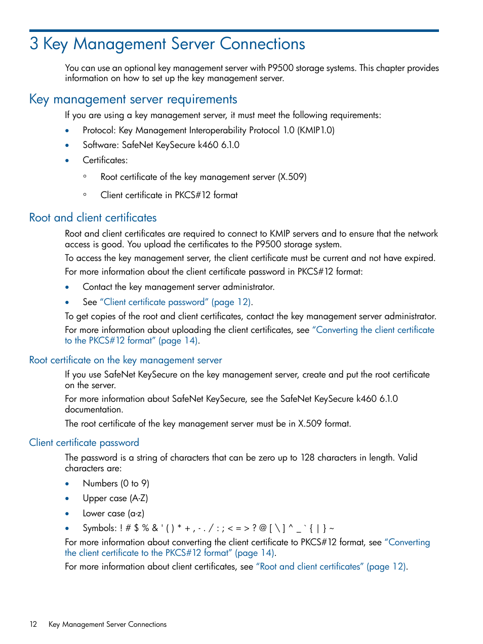 3 key management server connections, Key management server requirements, Root and client certificates | Root certificate on the key management server, Client certificate password | HP StorageWorks XP Data Integrity Check XP Software User Manual | Page 12 / 56