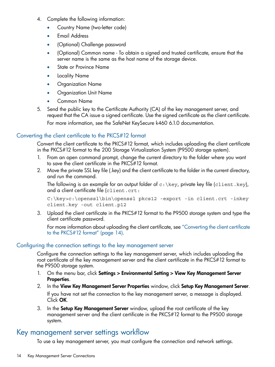 Key management server settings workflow, Converting the client certificate, Converting | Converting the client | HP StorageWorks XP Data Integrity Check XP Software User Manual | Page 14 / 56