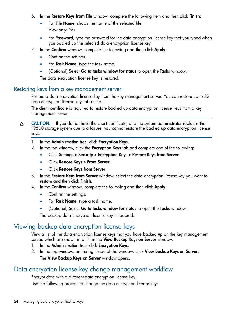 Restoring keys from a key management server, Viewing backup data encryption license keys, Restoring | HP StorageWorks XP Data Integrity Check XP Software User Manual | Page 24 / 56
