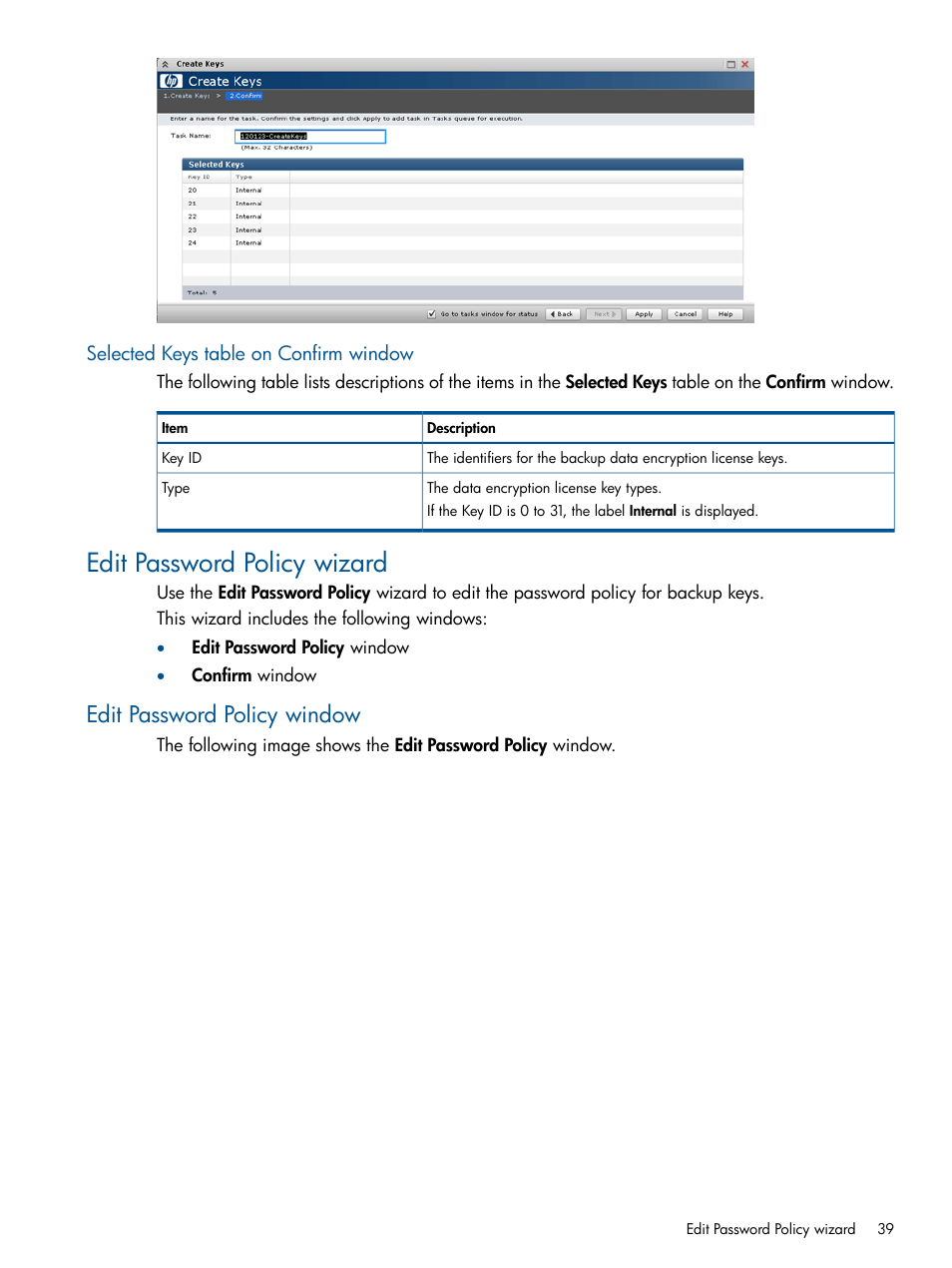 Selected keys table on confirm window, Edit password policy wizard, Edit password policy window | HP StorageWorks XP Data Integrity Check XP Software User Manual | Page 39 / 56