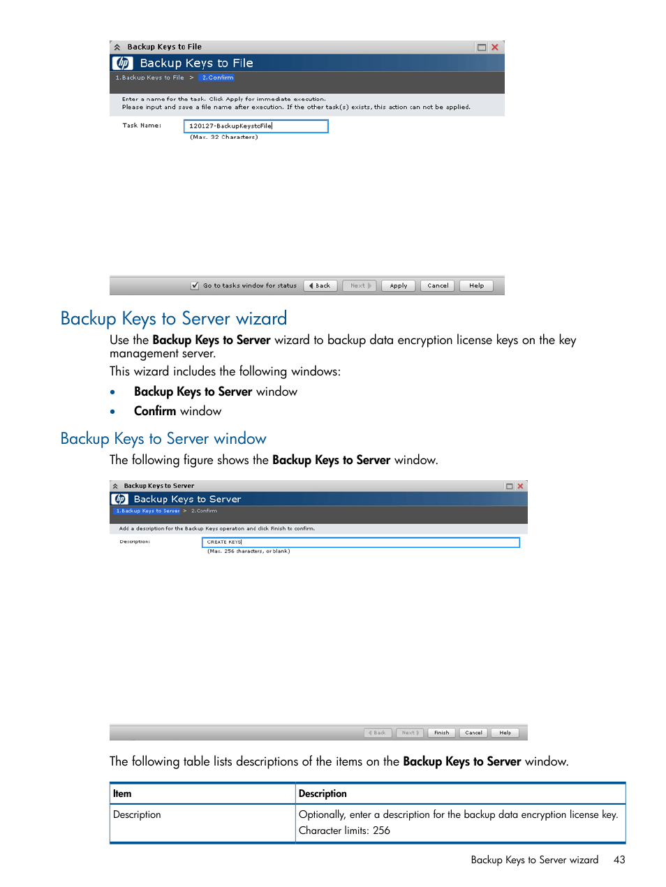 Backup keys to server wizard, Backup keys to server window | HP StorageWorks XP Data Integrity Check XP Software User Manual | Page 43 / 56